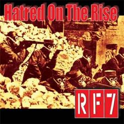 RF7 : Hatred on the Rise